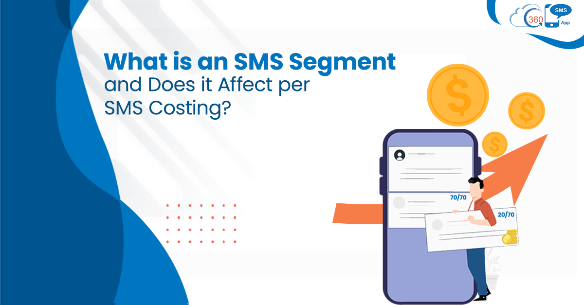 SMS Segment