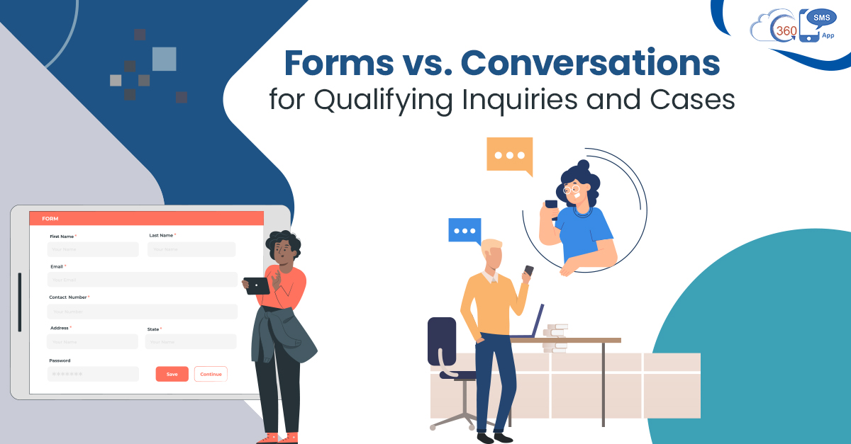 Forms vs. Conversations